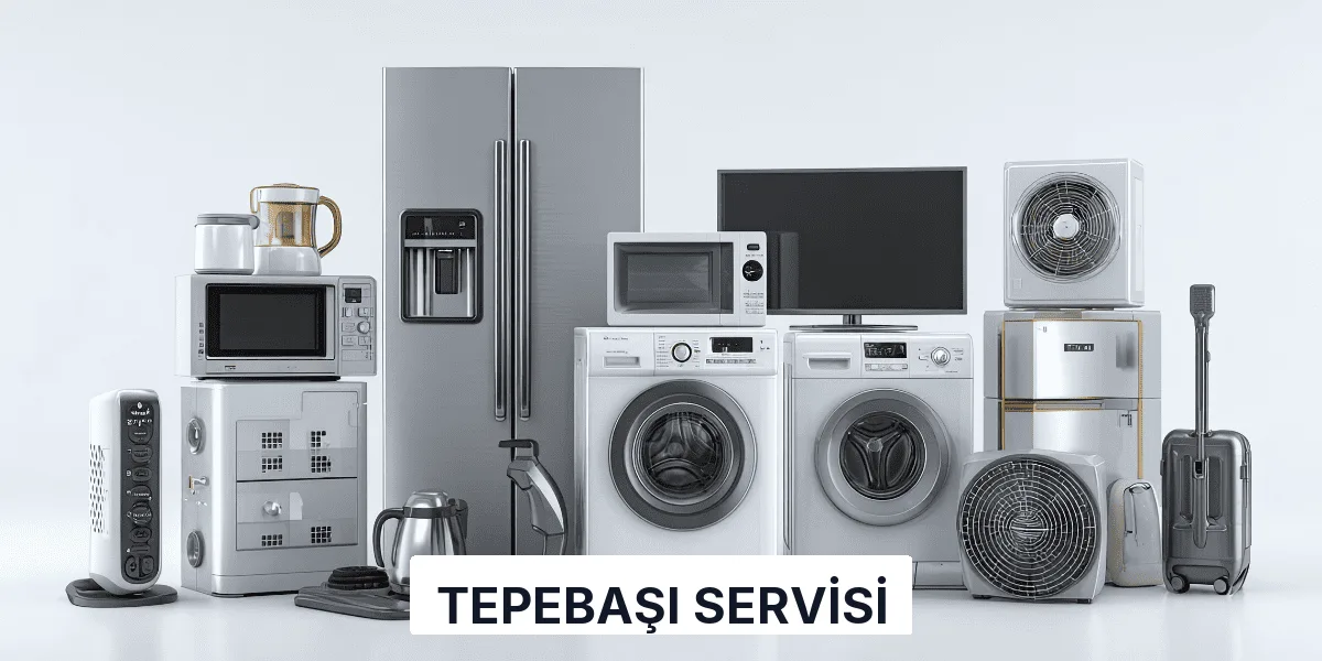 Anasayfa - Tepebaşı Servisi Tamir Bakım Onarım Hizmetleri